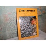 Les coraux. Nouvelle-Calédonie, Tahiti, Réunion, Antilles book