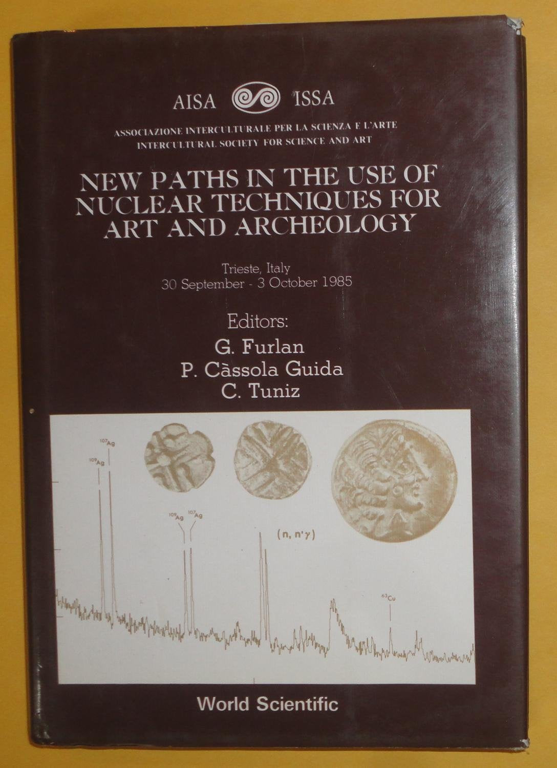 New Paths in the Use of Nuclear Techniques for Art and Archeology Social Sciences