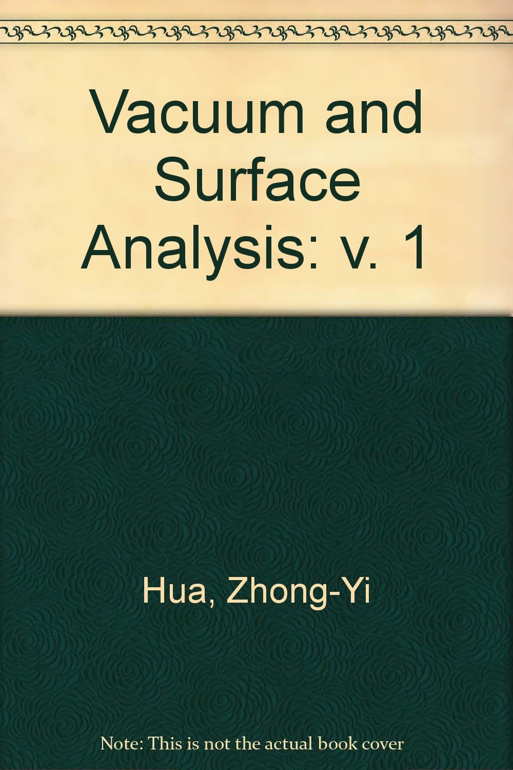 Vacuum and Surface Analysis: Proceedings of the Chinese-Japanese Joint Seminar on Vacuum and Surface Analysis Business & Technology