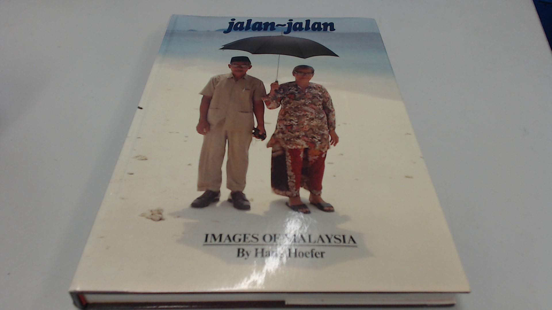JALAN-JALAN: IMAGES OF MALAYSIA Books