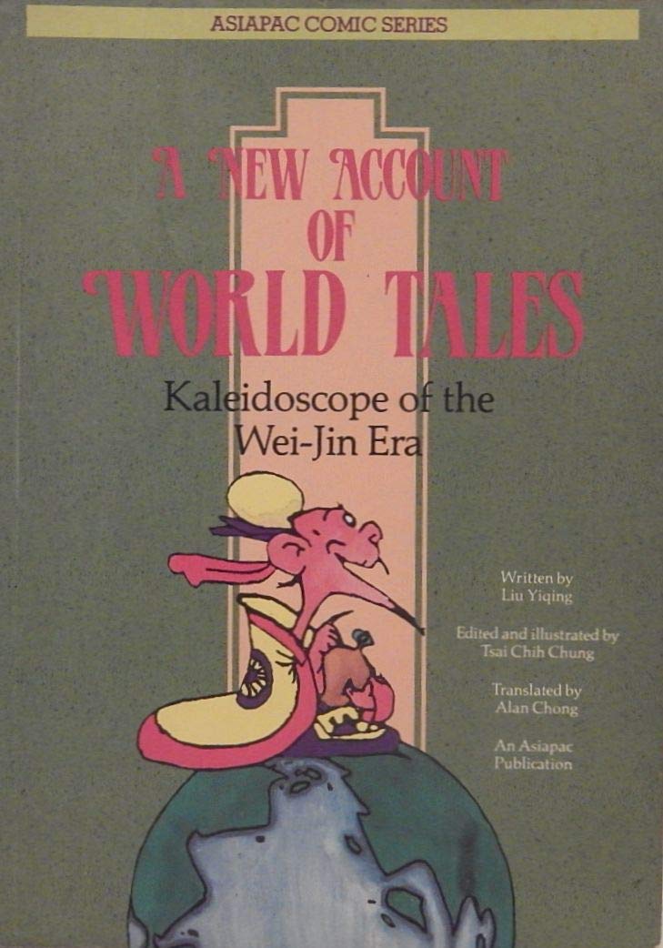 New Account of World Tales: Kaleidoscope of the Wei-Jin Era book