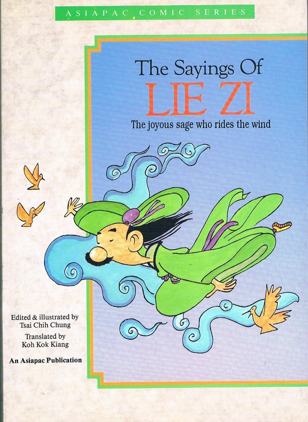 Sayings of Lie Zi: The Taoist Who Rides the Wind Bk. 1 Religion & Esotericism