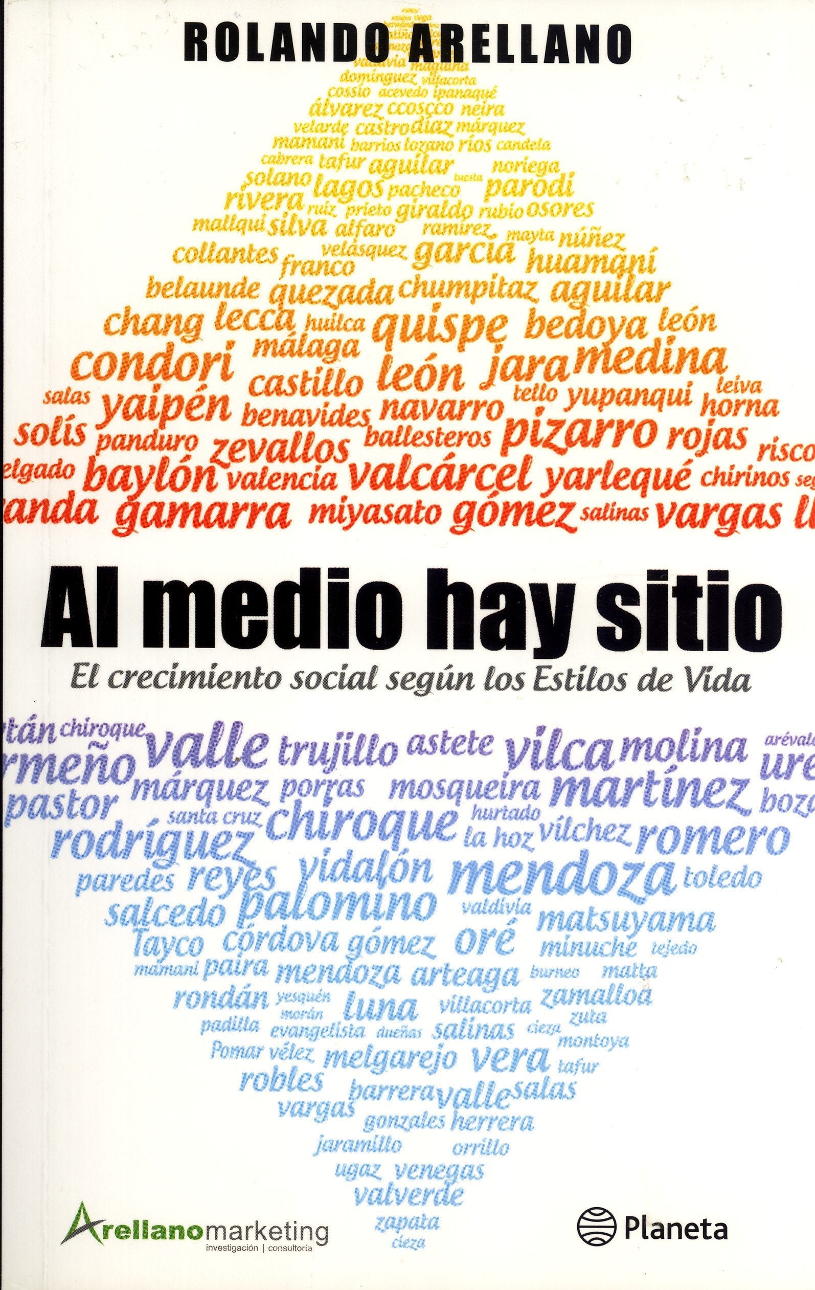 Al Medio Hay Sitio: El Crecimiento Social Según los Estilos de Vida book