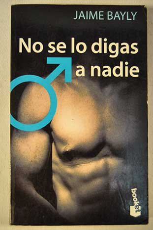 No se lo digas a nadie (Serie Río hablador) Books