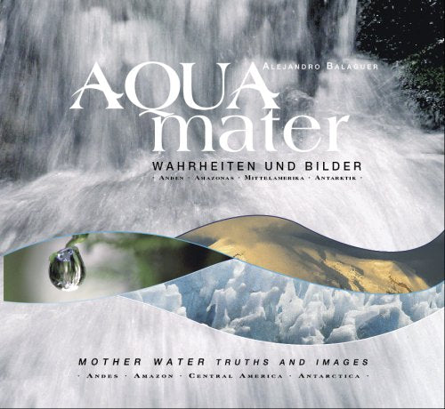 AGUA MADRE, VERDADES E IMAGENES -BILINGUE Learning & Reference