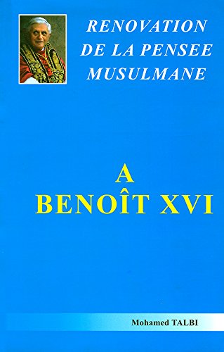 Renovation de la Pensee Musulmane, a Benoît XVI book