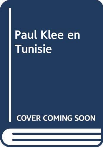 Product Image: Paul Klee en Tunisie
