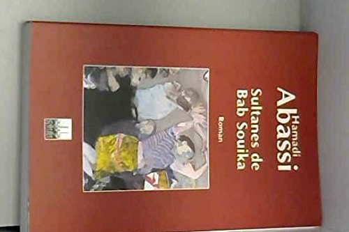 Sultanes de bab souika (Litterature) Books