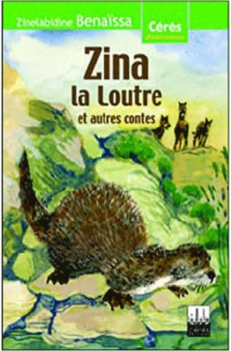 Zina la loutre et autres contes Books
