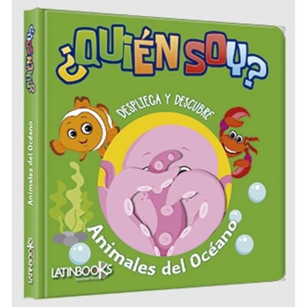 Quien Soy Despliega Y Descubre. Animales Del Oceano book