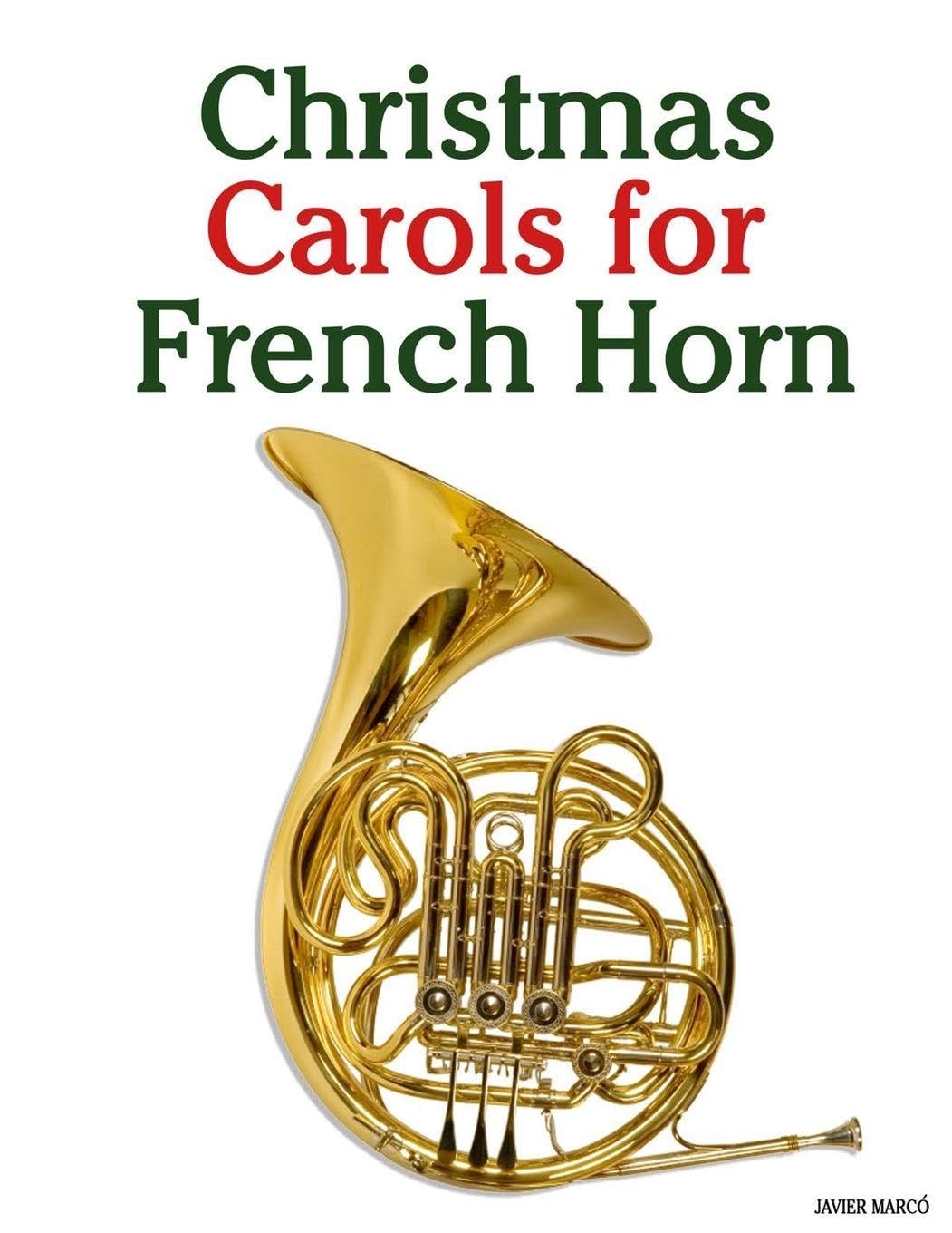 Christmas Carols for French Horn Arts & Music