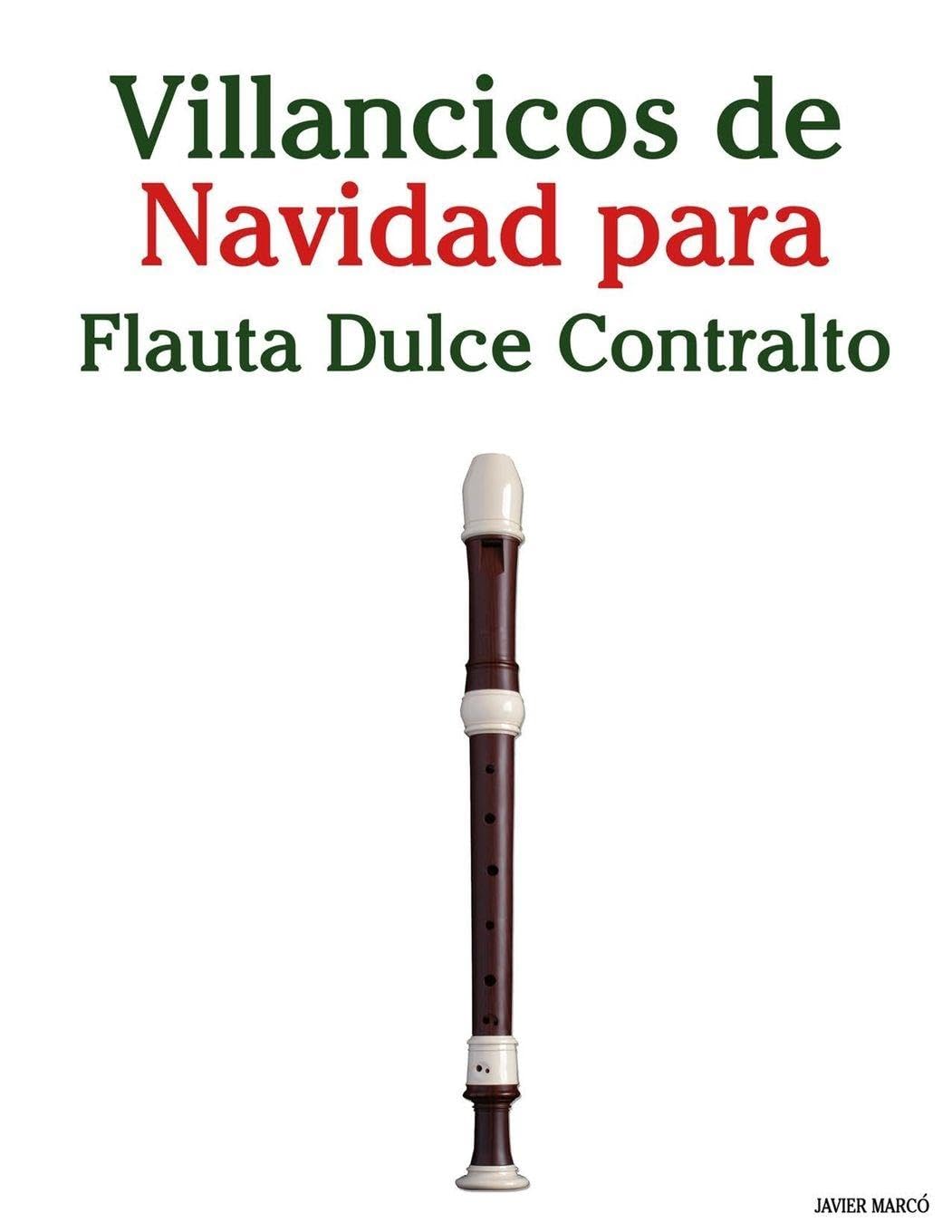 Villancicos de Navidad para Flauta Dulce Contralto Arts & Music