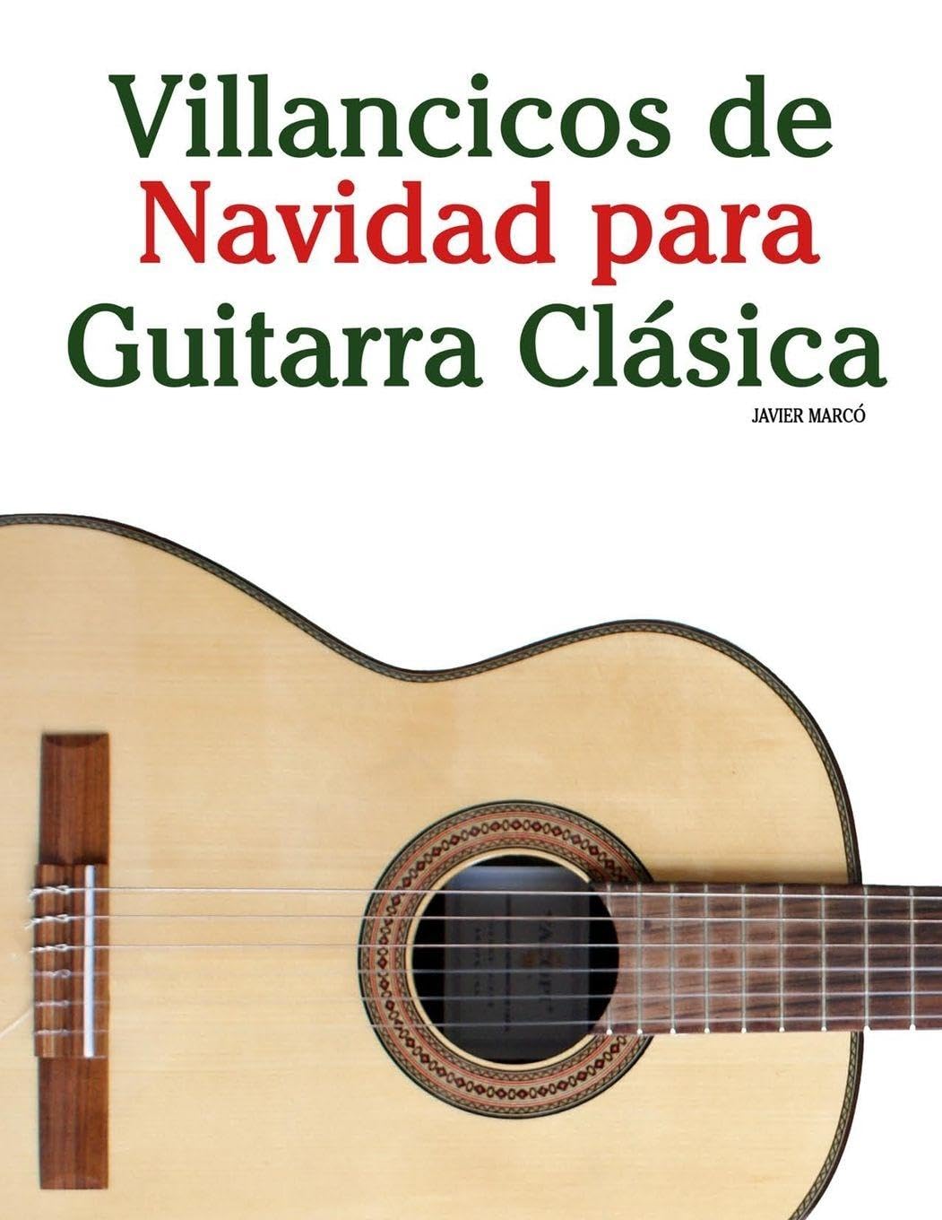 Villancicos de Navidad para Guitarra Clásica Arts & Music