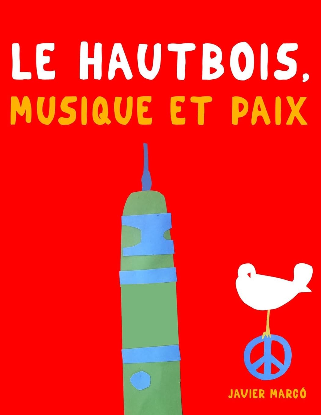 Le Hautbois, Musique et Paix Sheet Music