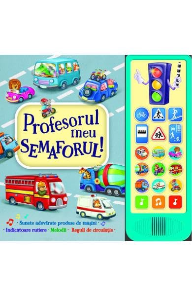 Profesorul Meu Semaforul! Carte Cu Sunete book