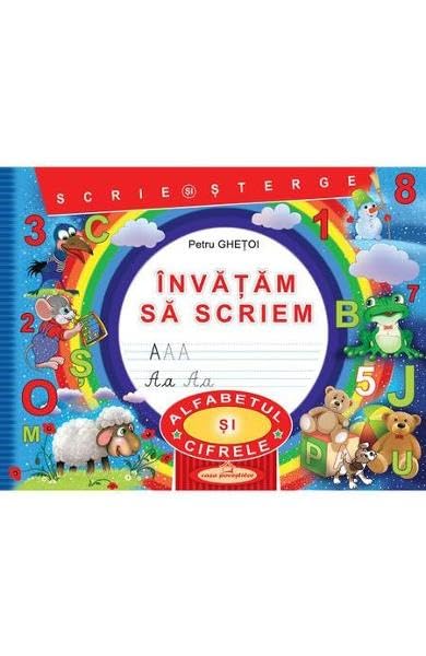 Invatam Sa Scriem Alfabetul Si Cifrele book