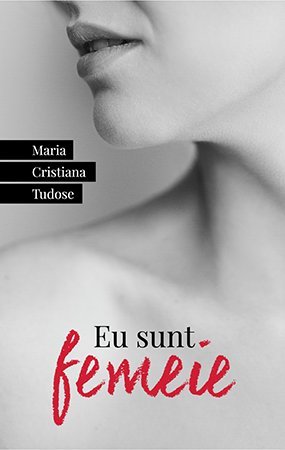 EU SUNT FEMEIE Books