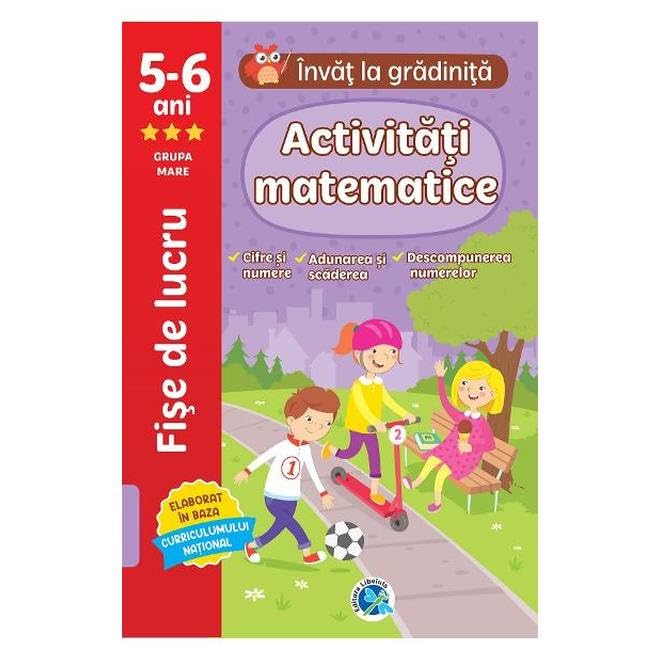 Activitati Matematice. 5-6 Ani Grupa Mare. Invat La Gradinita Novels & Short Stories