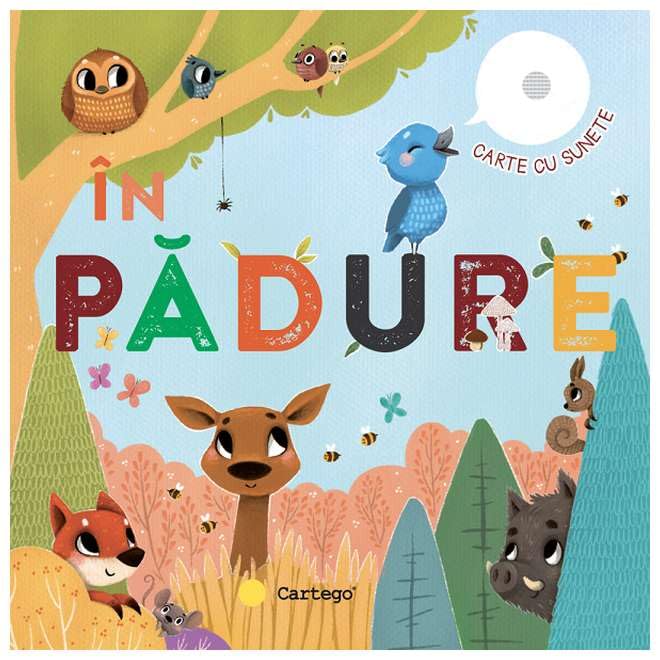 Carte Cu Sunete. In Padure book