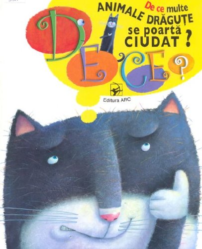 DE CE MULTE ANIMALE DR AGUTE SE POARTA CIUDAT Books