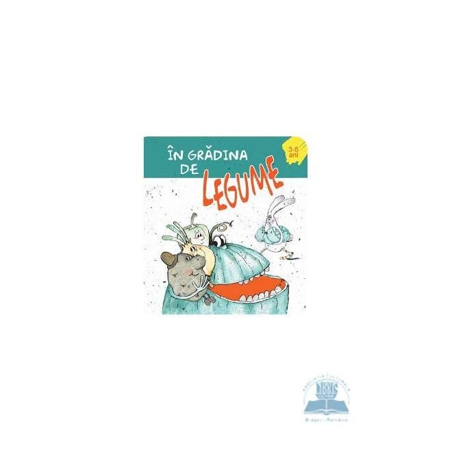 Product Image: In Gradina De Legume. 3-6 Ani