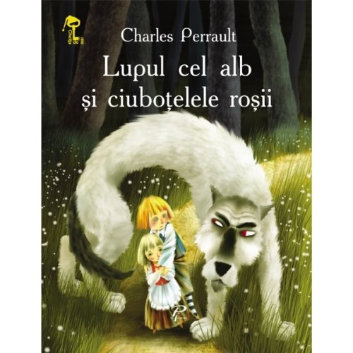 LUPUL CEL ALB SI CIUBOTELELE ROSII Books