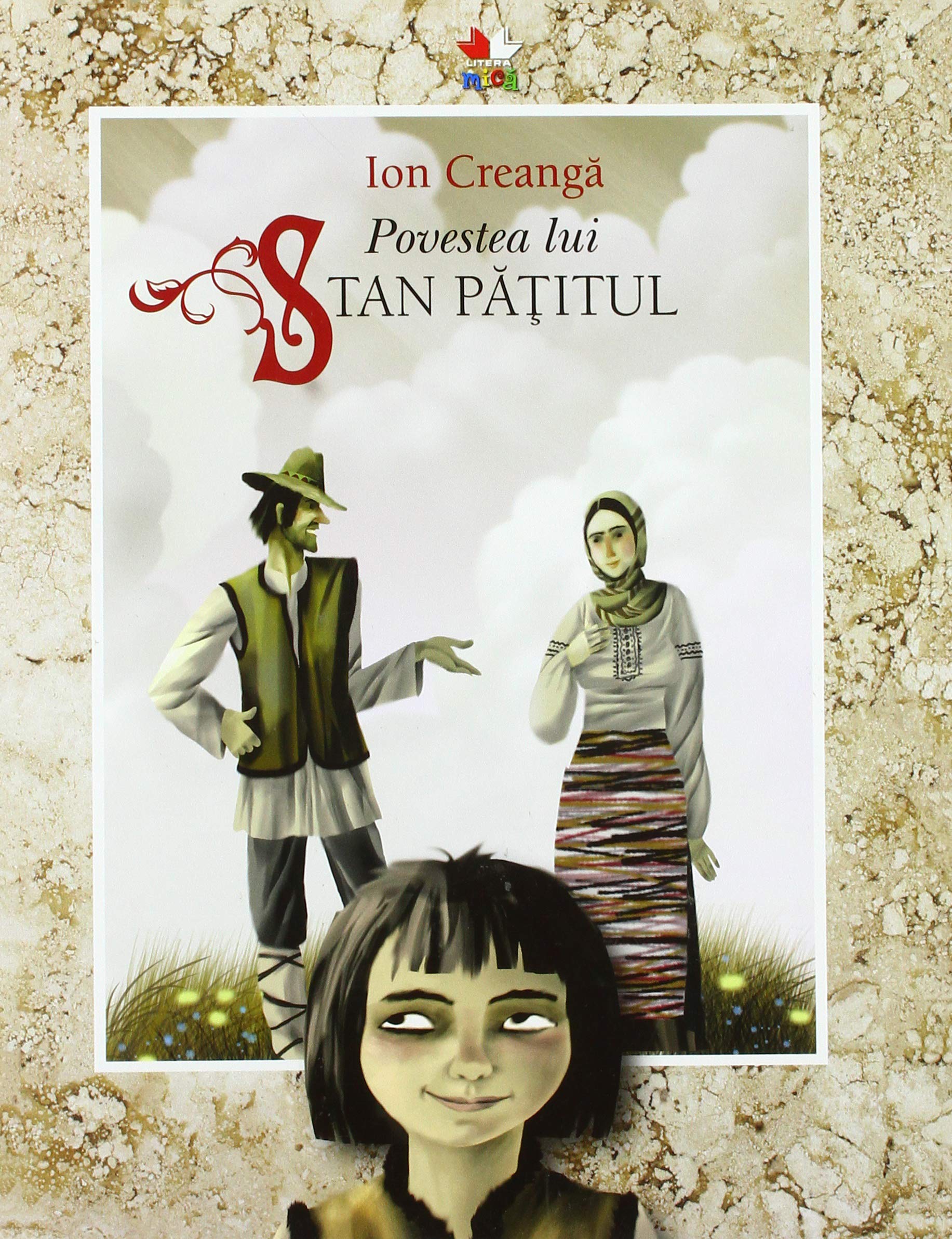 POVESTEA LUI STAN PATITUL Books