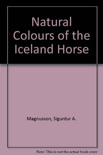 Natural Colours of the Iceland Horse Natural Sciences