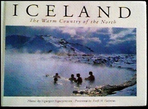 Iceland the Warm Country of the North Leisure, Home & Garden
