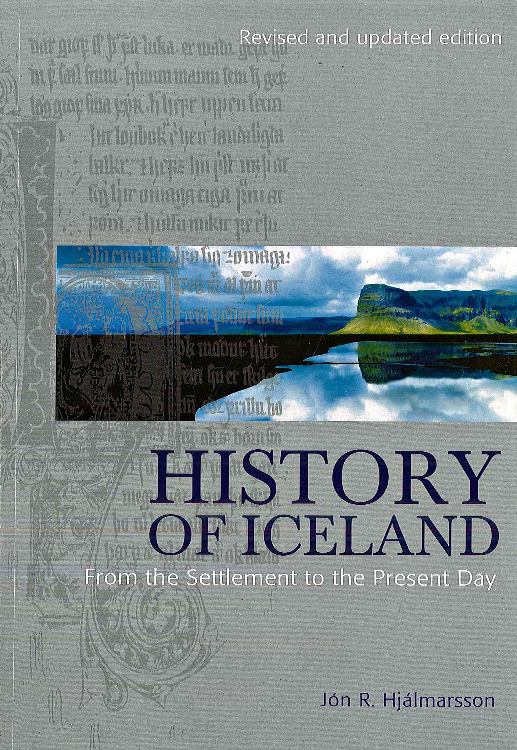 History of Iceland: From the Settlement to the Present Day book