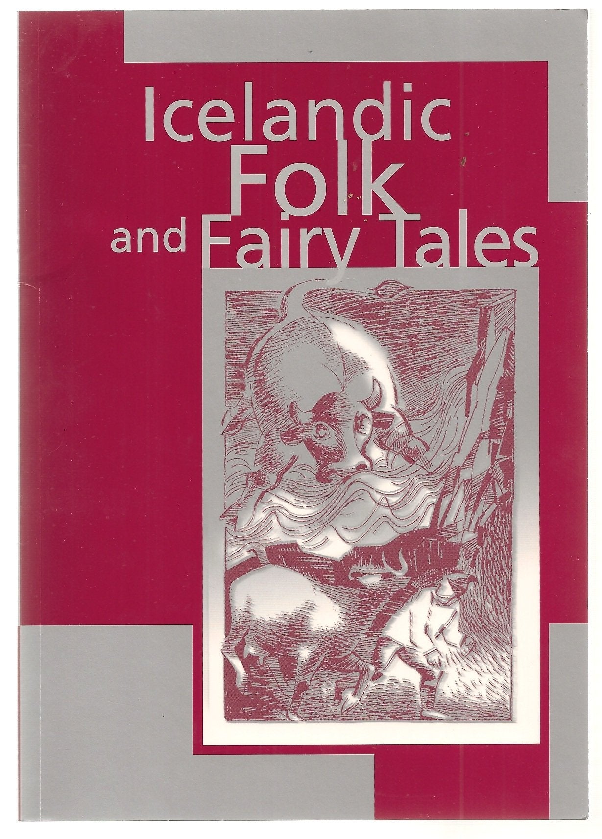 Icelandic Folk and Fairy Tales Fairy Tales & Legends