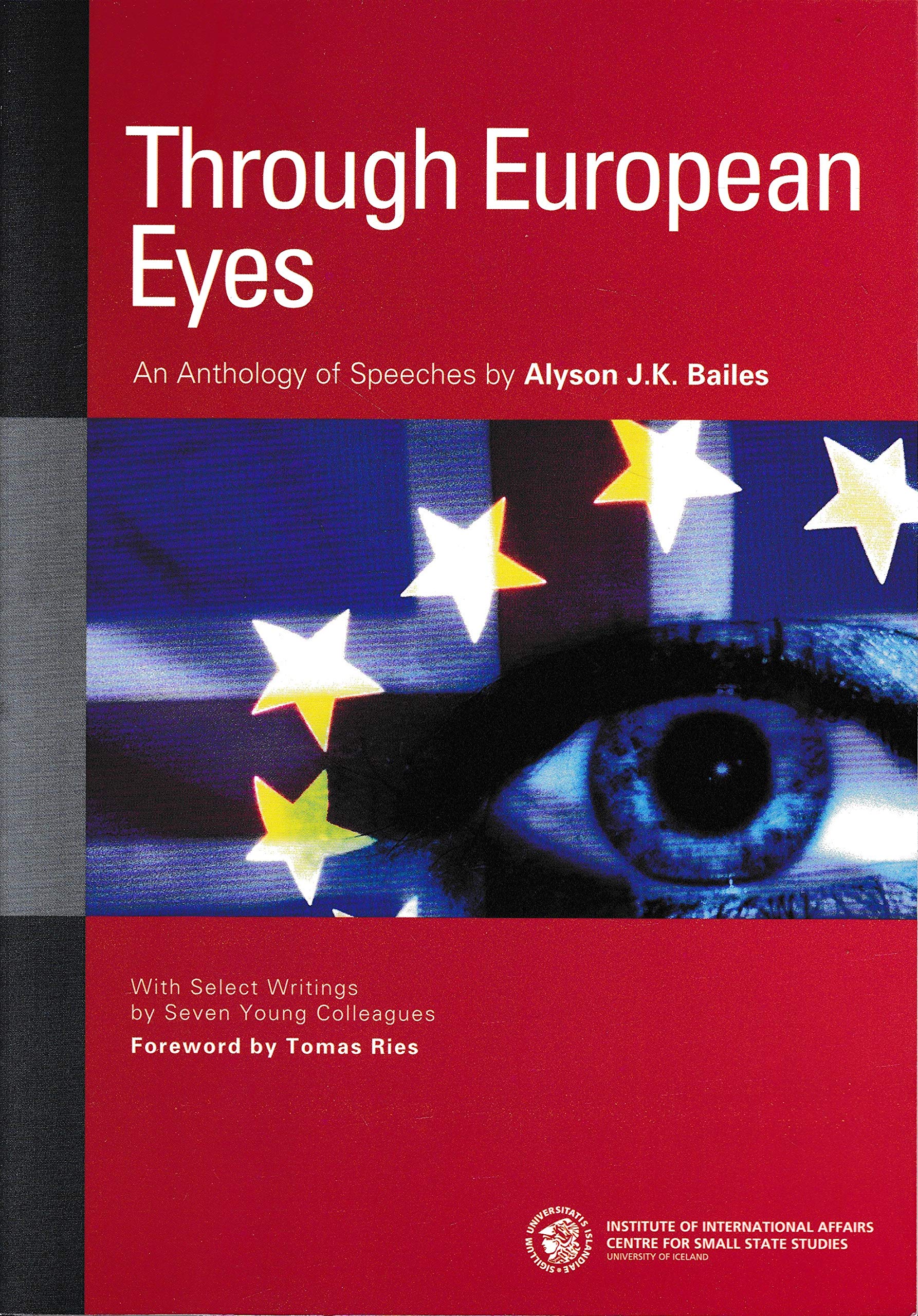 Through European Eyes. An Anthology of Speeches Books