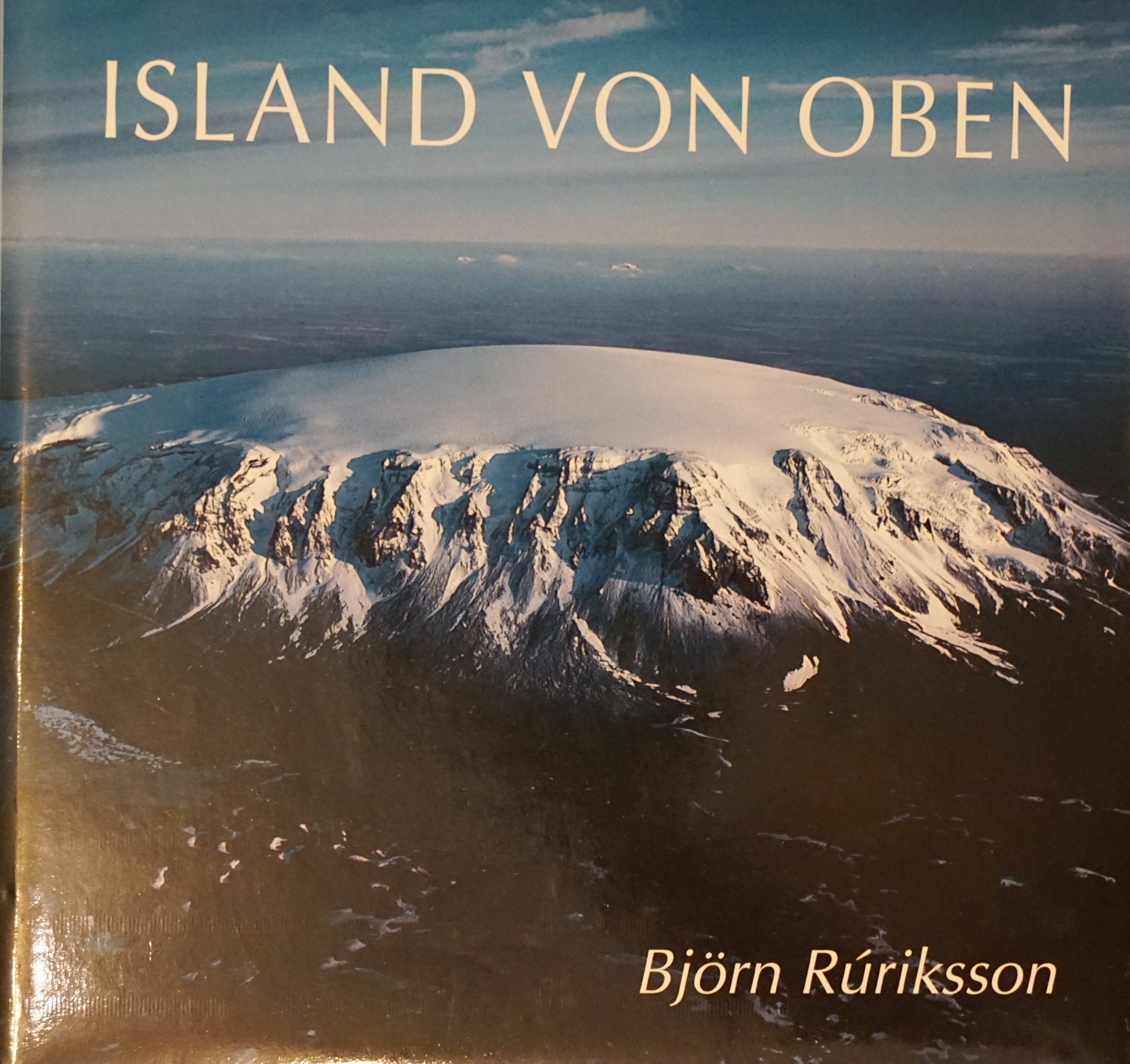 Island von Oben - 139 großformatige Luftaufnahmen book