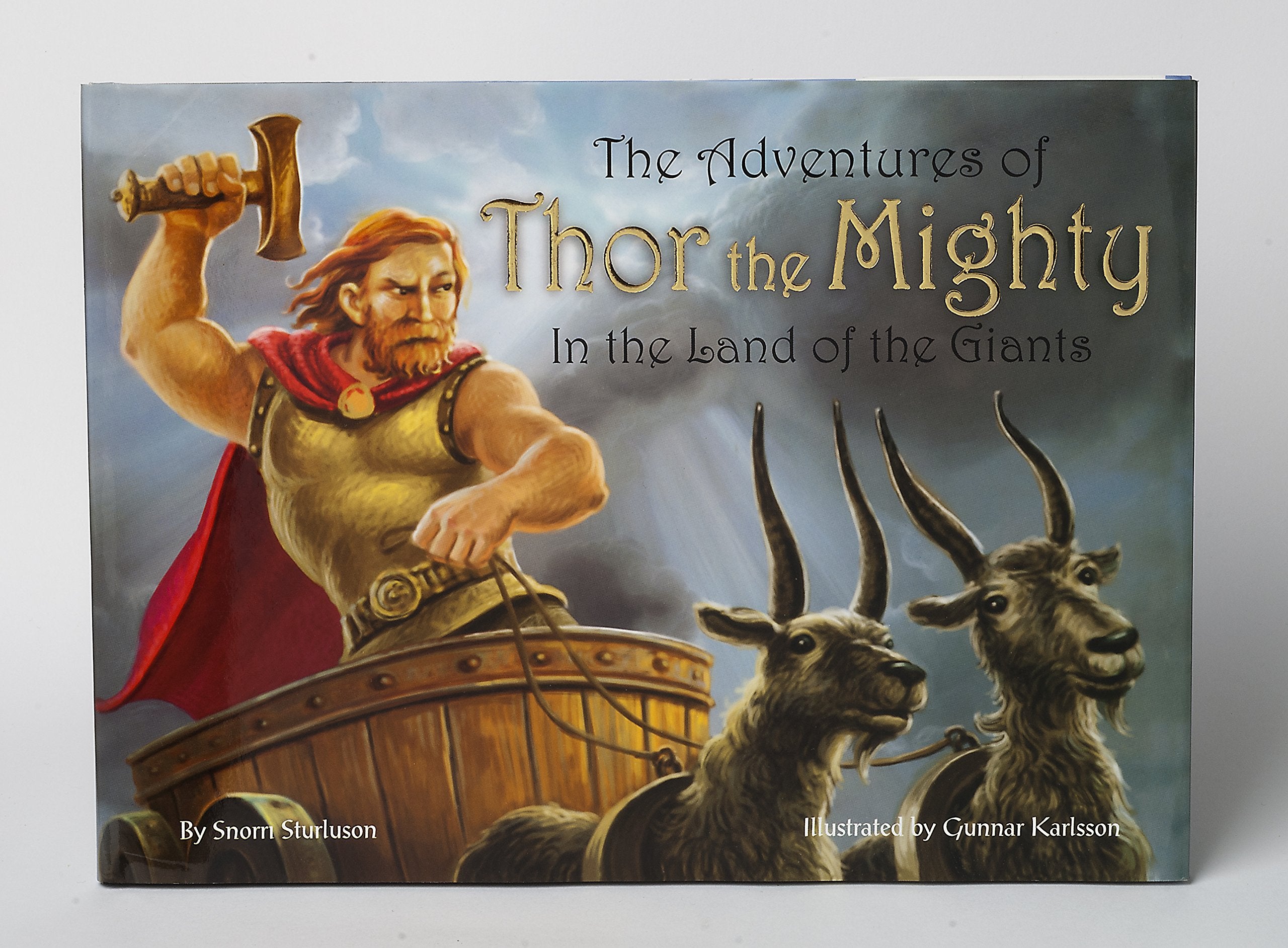 The Adventures of Thor the Mighty: In the Land of Giants Fairy Tales & Legends