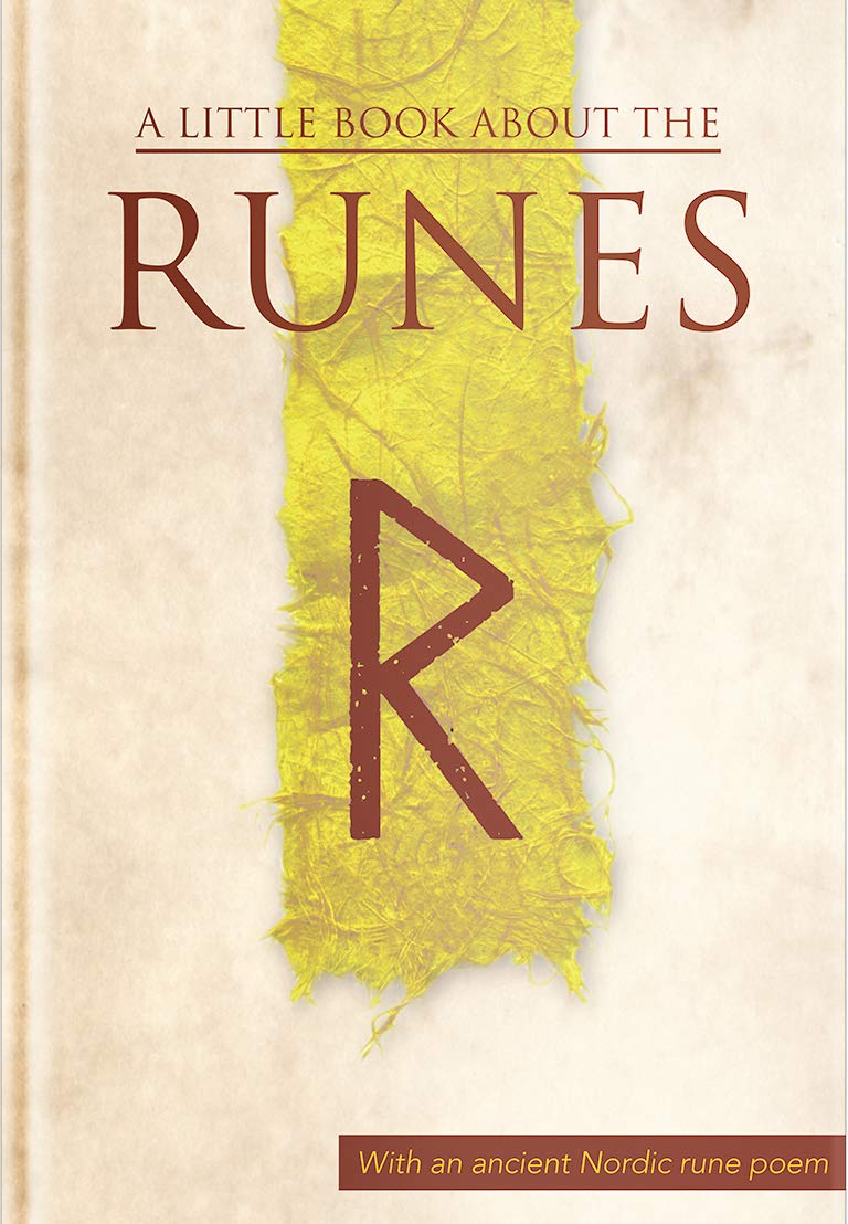 A Little Book About the Runes: With an Ancient Nordic Runic Poem (Viking Series - Literary Pearls from the Viking Age) Reference Books