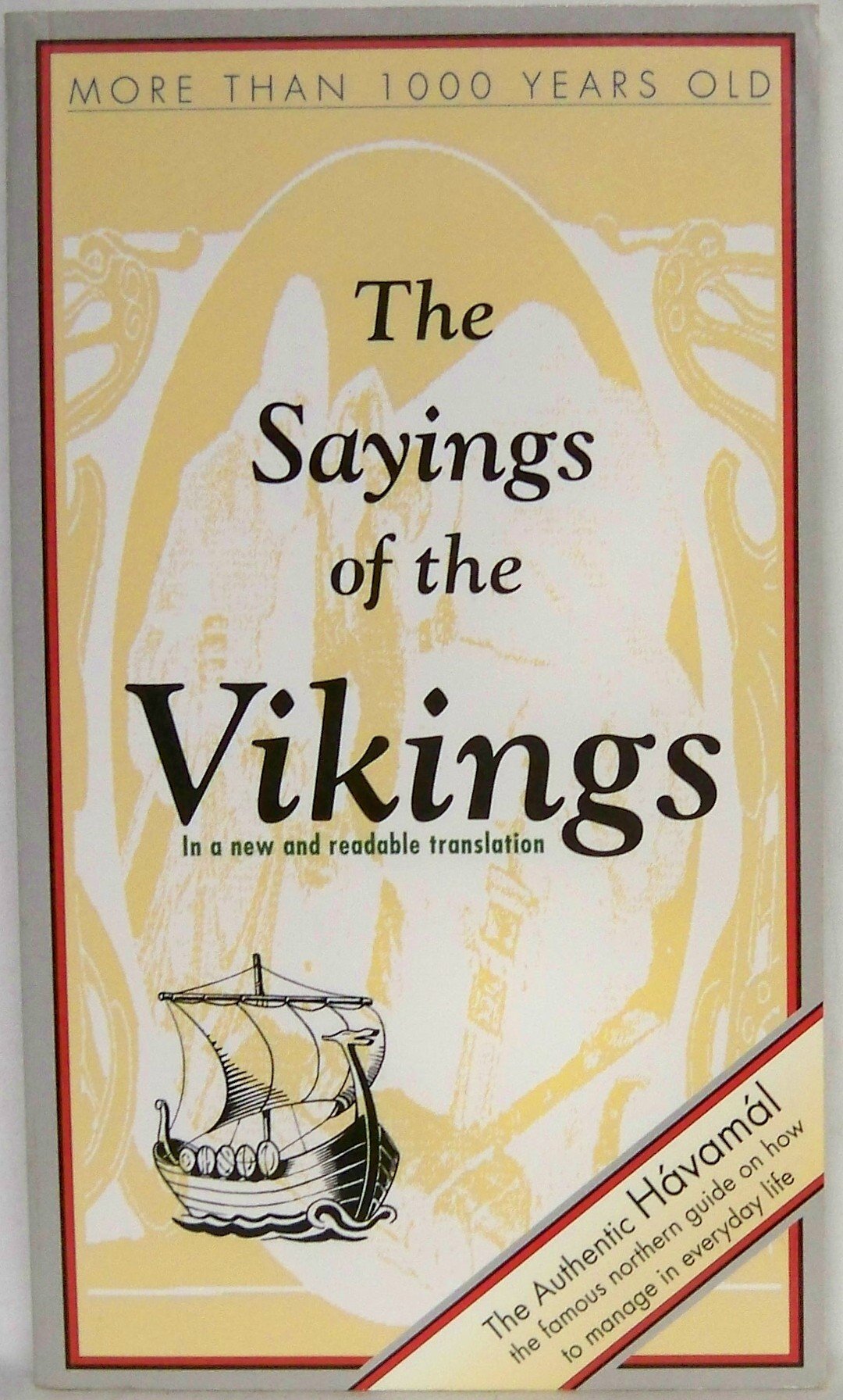 The Sayings of the Vikings: Havamal Poetry