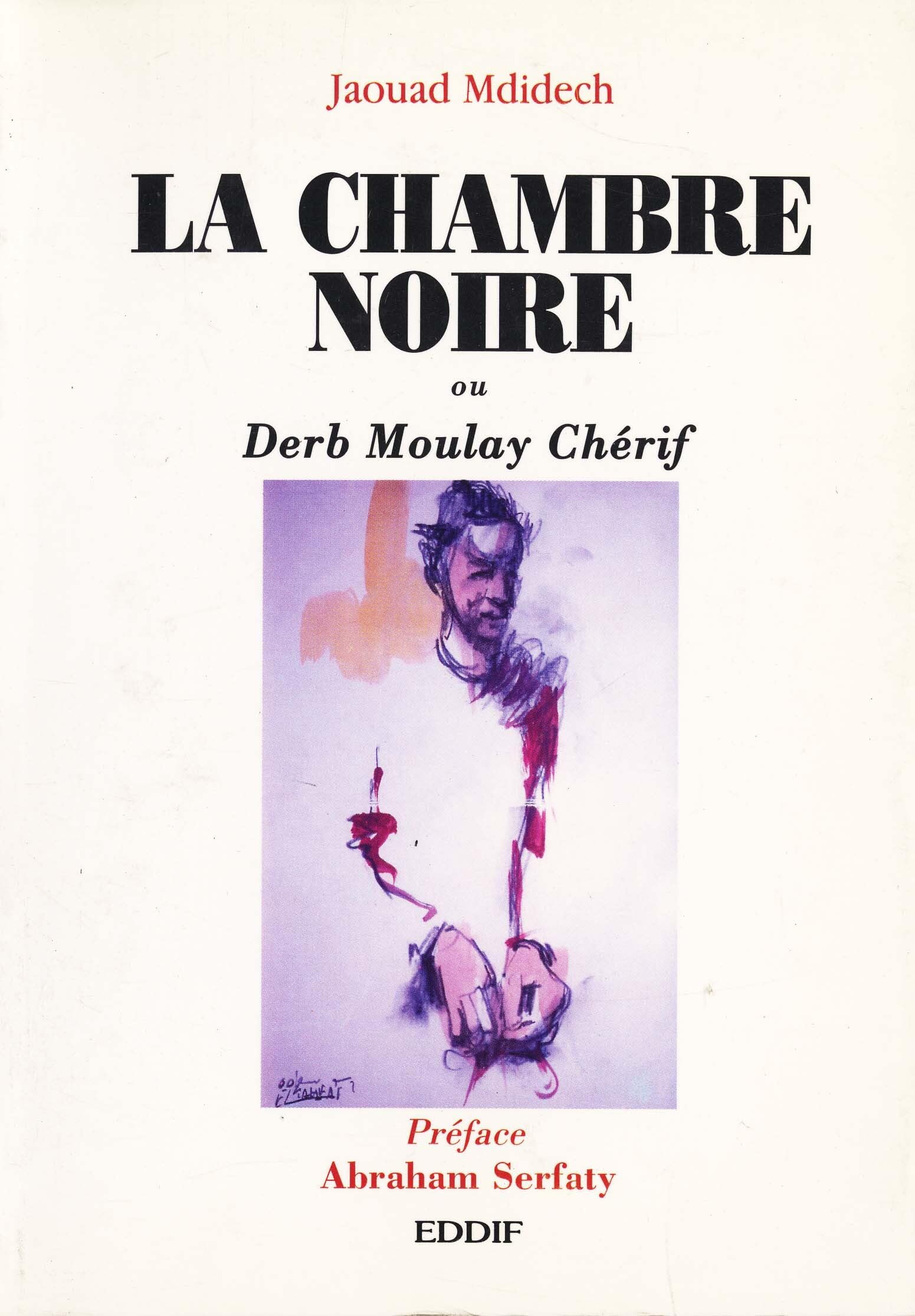 La chambre noire ou Derb Moulay Chérif Books