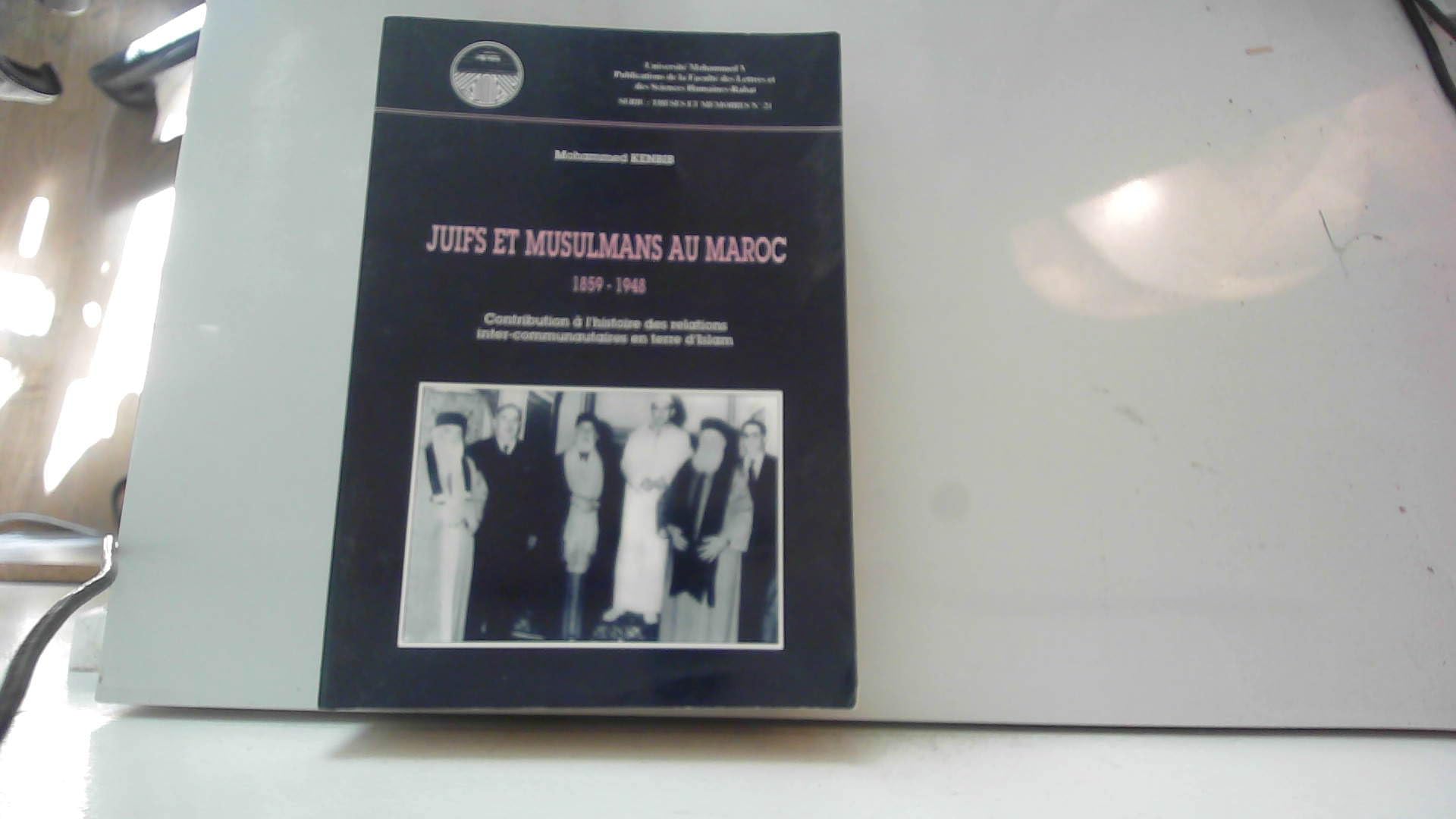Juifs et musulmans au Maroc 1859-1948 Books