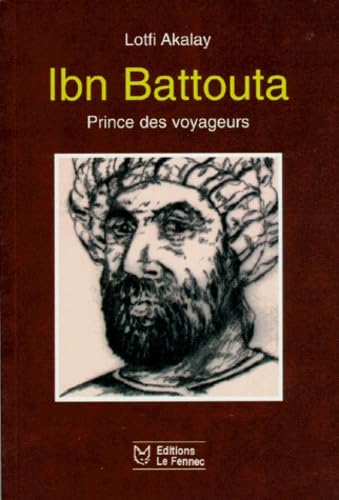 Ibn Battouta, Prince des voyageurs Books