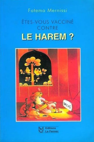 Etes vous vacciné contre le harem ? book