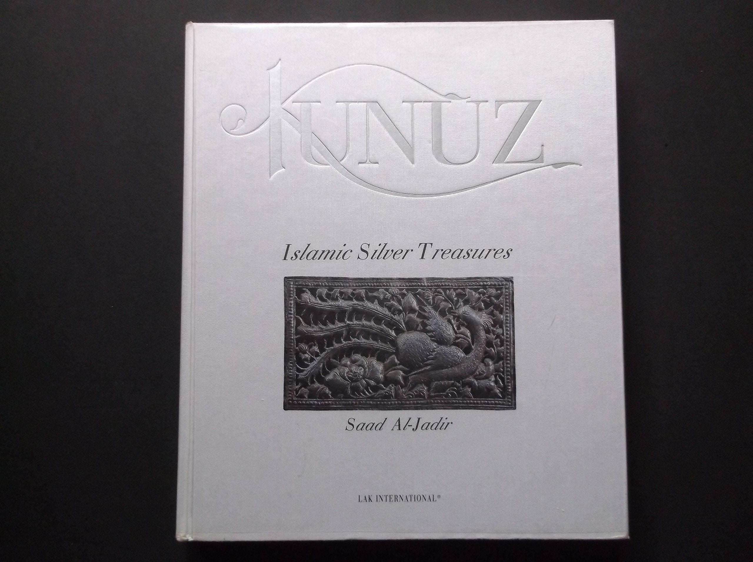Kunuz Les Tresors Islamiques En Argent book