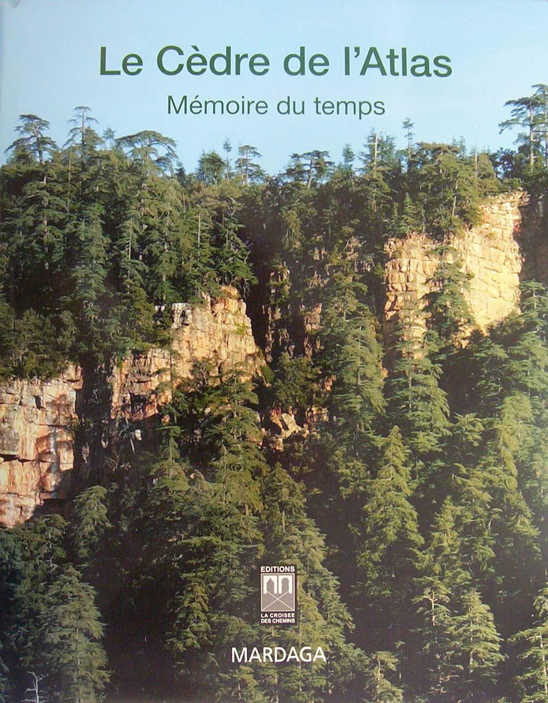 Le Cedre de l'Atlas - Memoires du Temps book