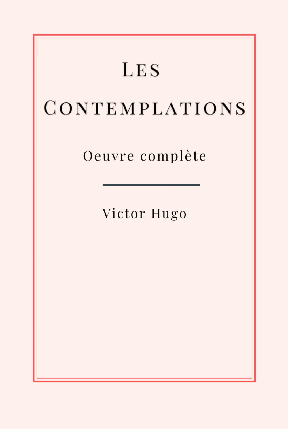 Les Contemplations: Oeuvre complète | Format Relié | Édition Collector book