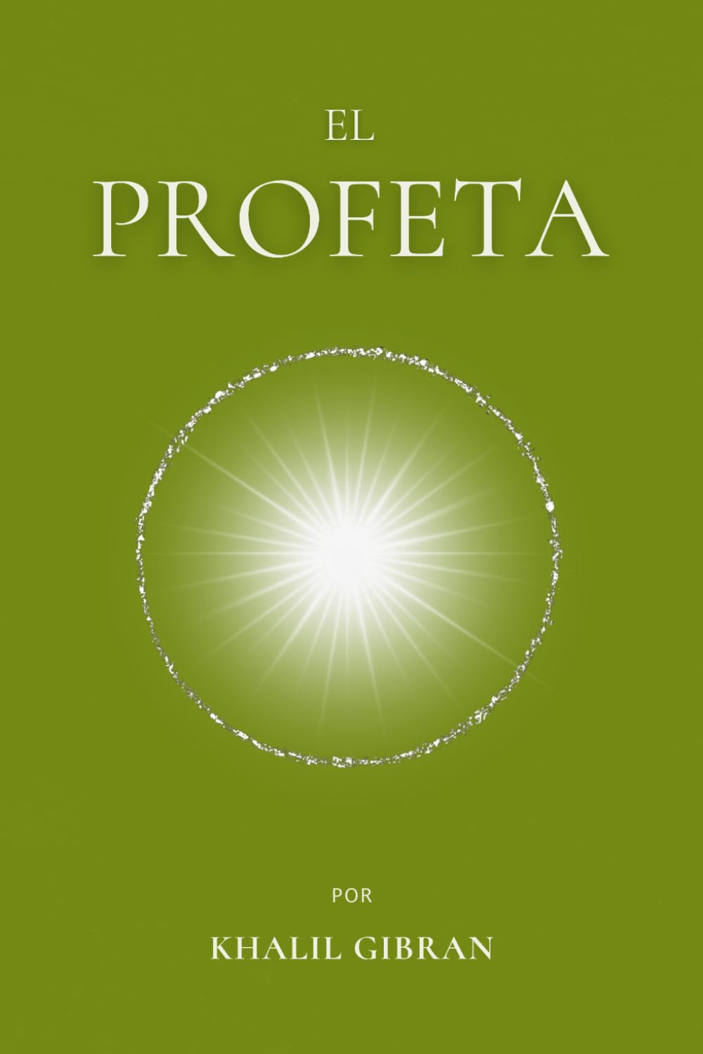 El Profeta: por Khalil Gibran | Edición completa Poetry