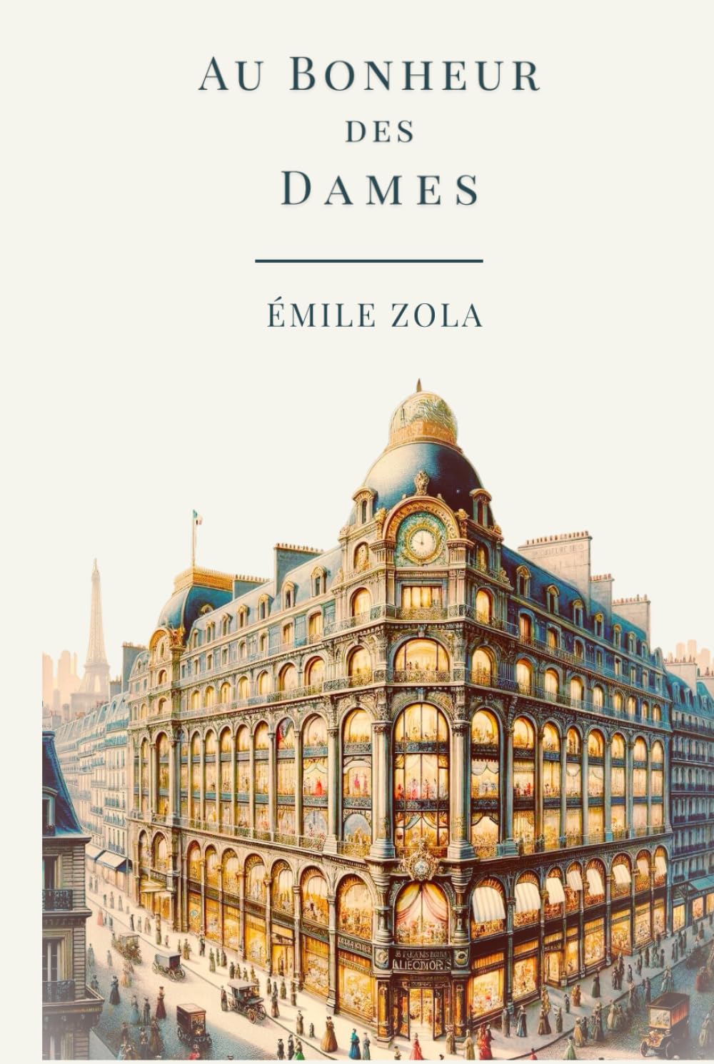 Au Bonheur des Dames: Oeuvre complète | Format Relié | Édition Collector Fiction