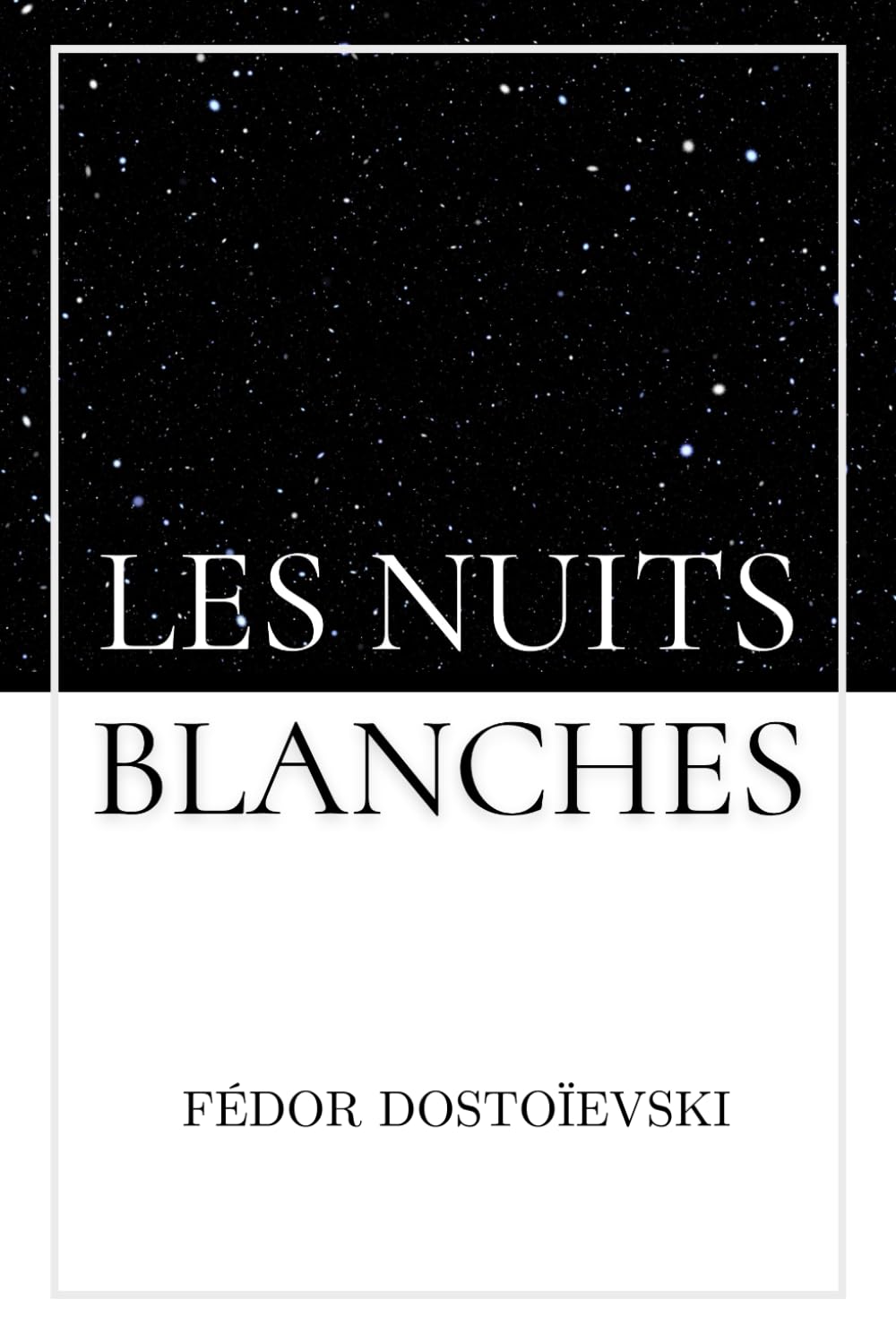 Les Nuits Blanches: de Fédor Dostoïevski | Format Broché Historical Fiction