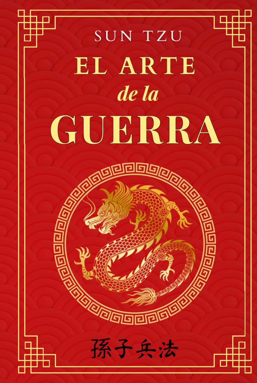 El Arte de la Guerra: de Sun Tzu | Traducción al español | Tapa dura Social Sciences