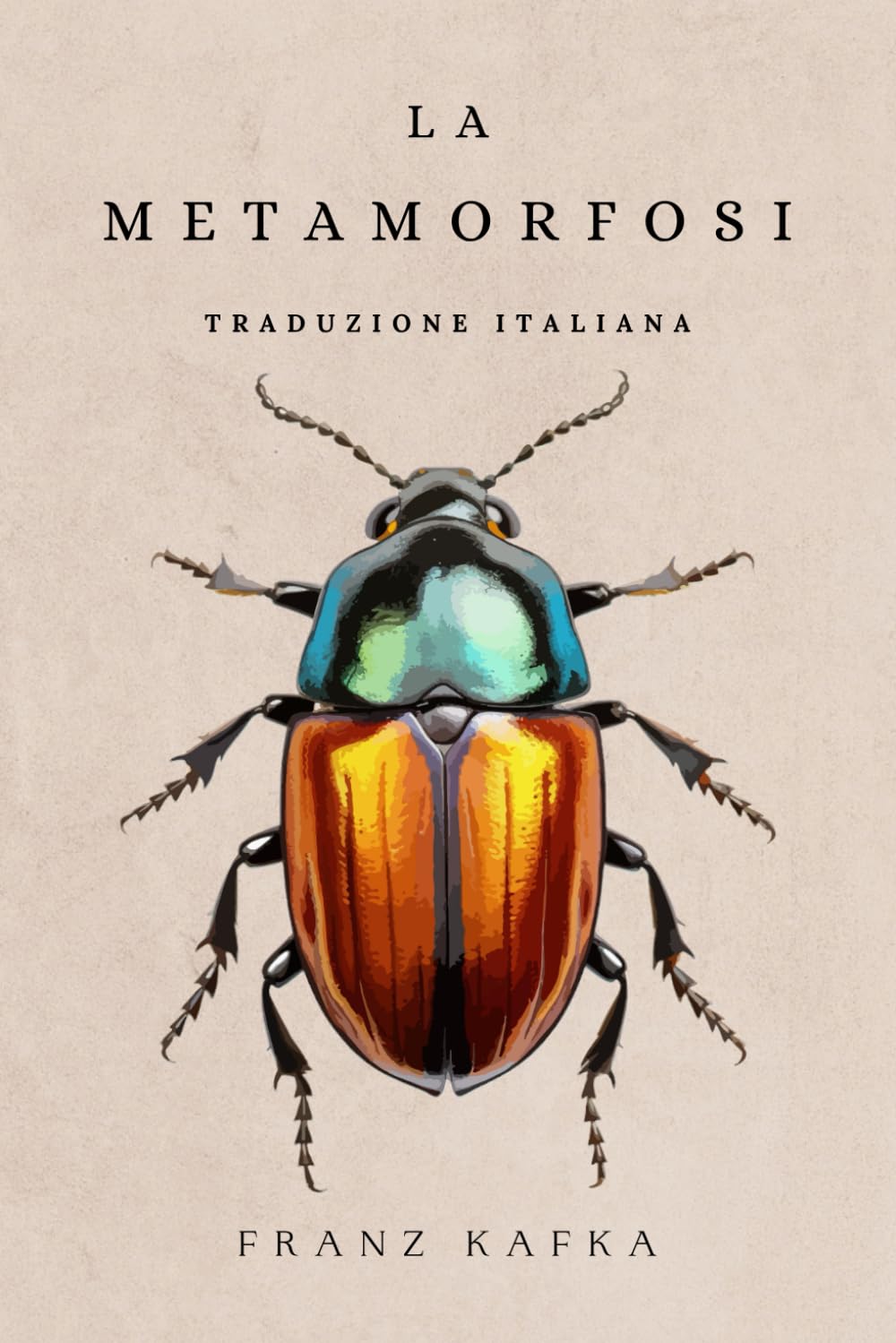 La Metamorfosi: di Franz Kafka | Traduzione italiana book