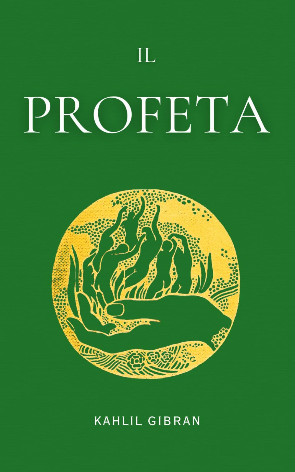 Il Profeta: di Kahlil Gibran Poetry