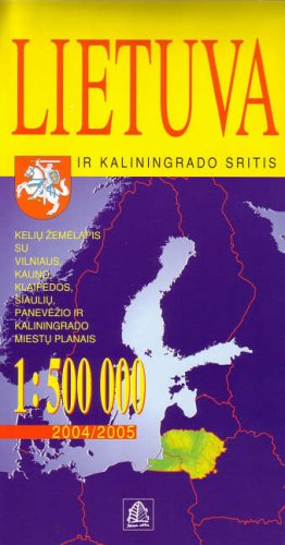 Lietuva ir Kalingrado Sritis. Litauen und das Gebiet Kaliningrad (Königsberg), Straßenkarte: Mit den Stadtplänen von Vilnius, Kaunas, Klaipeda, Siauliai, Panevezys und Kaliningrad (Königsberg) Leisure, Home & Garden